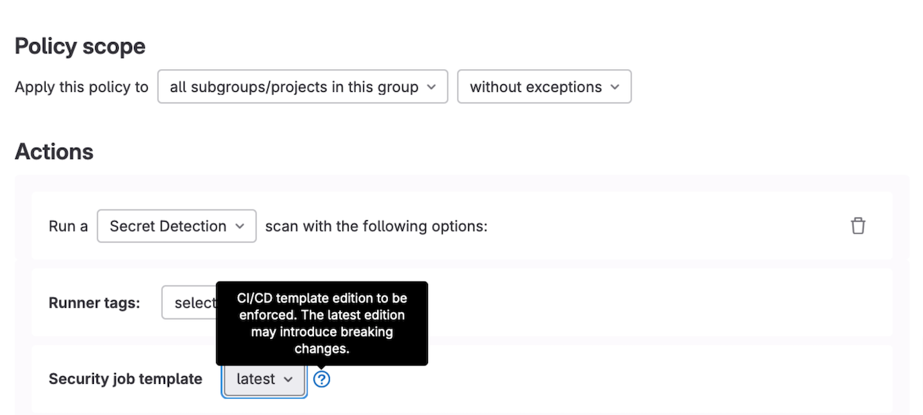 Expand "Scan Execution Policies" to run `latest` templates for each GitLab analyzer